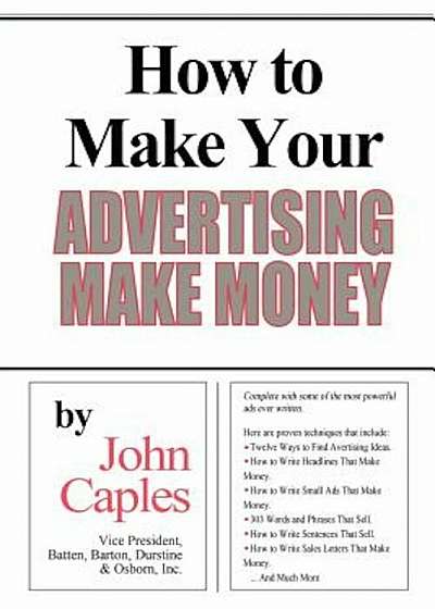 How to Make Your Advertising Make Money, Paperback