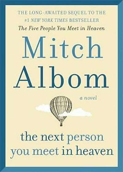 Next Person You Meet in Heaven, Hardcover