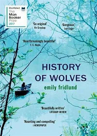 History of Wolves, Paperback