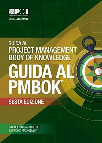 Guida Al Project Management Body Of Knowledge Guida Al PMBOK, Paperback