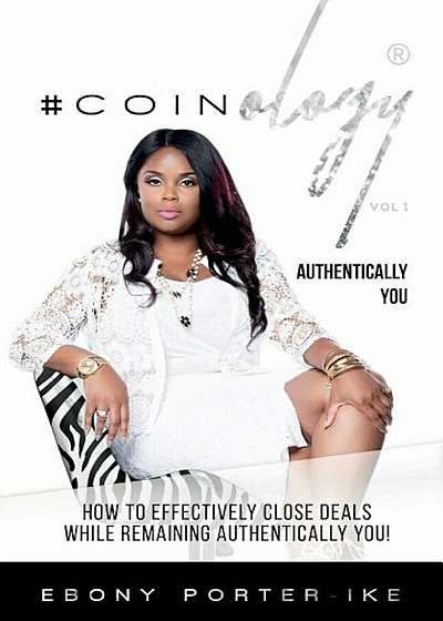 Coinology: Authentically You, Paperback