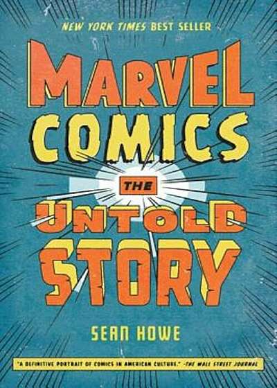 Marvel Comics: The Untold Story, Paperback