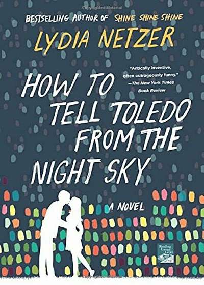 How to Tell Toledo from the Night Sky, Paperback