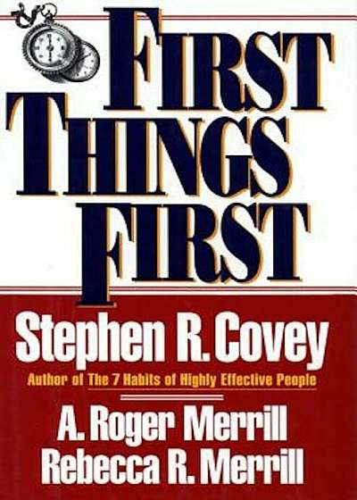 First Things First, Paperback