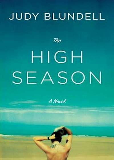 The High Season, Hardcover