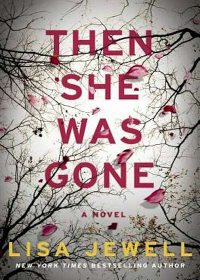 Then She Was Gone, Hardcover