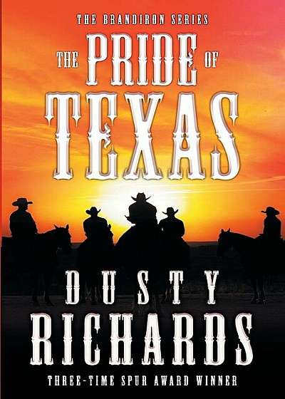 The Pride of Texas, Paperback