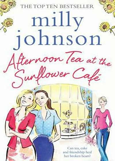 Afternoon Tea at the Sunflower Cafe, Paperback
