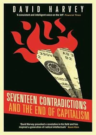 Seventeen Contradictions and the End of Capitalism, Paperback