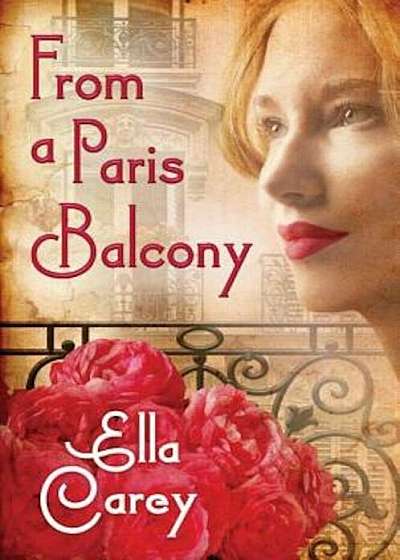 From a Paris Balcony, Paperback