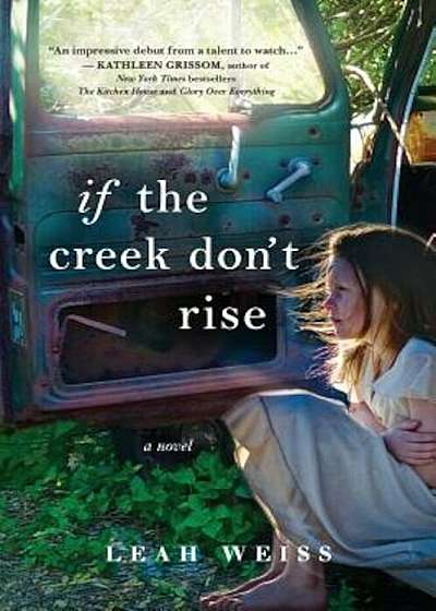 If the Creek Don't Rise, Paperback