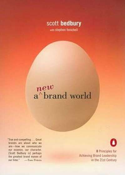 A New Brand World: 8 Principles for Achieving Brand Leadership in the 21st Century, Paperback