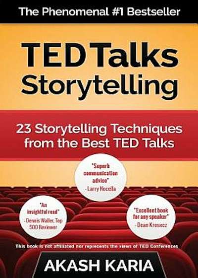 Ted Talks Storytelling: 23 Storytelling Techniques from the Best Ted Talks, Paperback