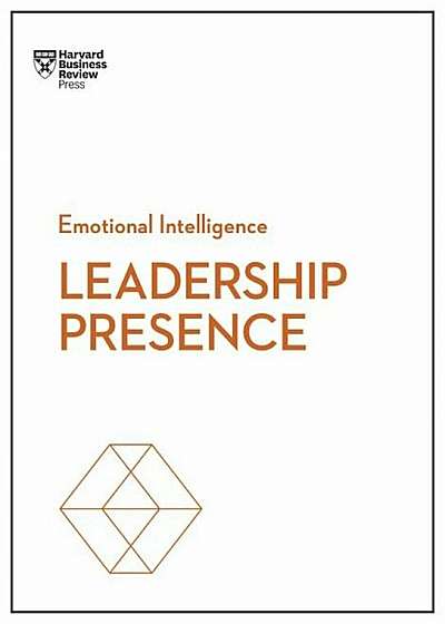 Leadership Presence, Paperback