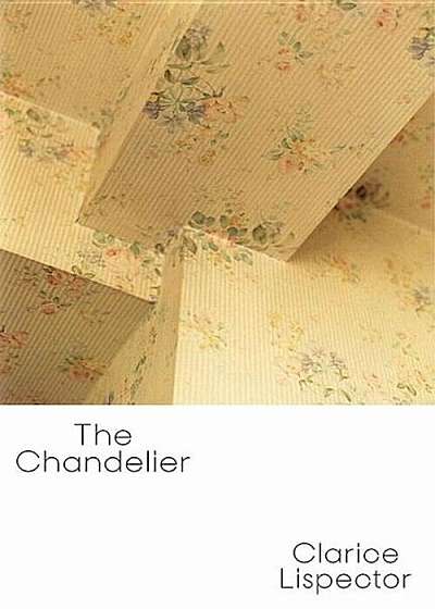 The Chandelier, Hardcover