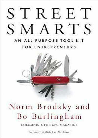 Street Smarts: An All-Purpose Tool Kit for Entrepreneurs, Paperback
