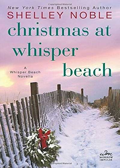 Christmas at Whisper Beach: A Whisper Beach Novella, Paperback
