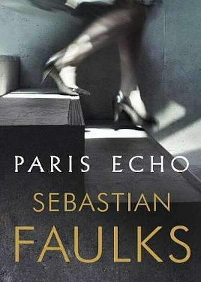 Paris Echo, Hardcover