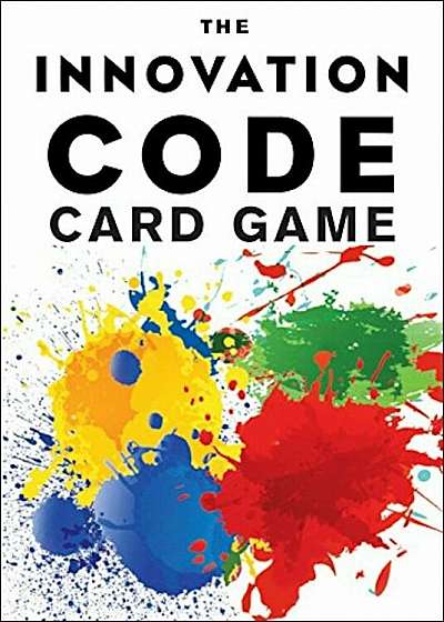 The Innovation Code Card Game: The Creative Power of Constructive Conflict, Paperback