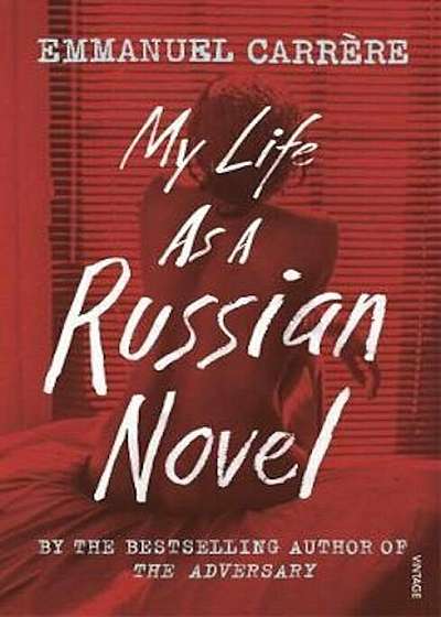 My Life as a Russian Novel, Paperback