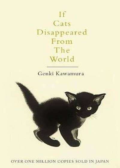 If Cats Disappeared from the World, Paperback