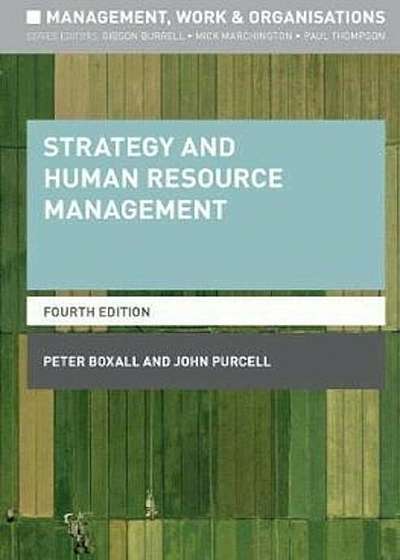 Strategy and Human Resource Management, Paperback