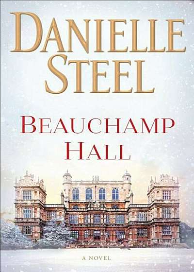 Beauchamp Hall, Hardcover