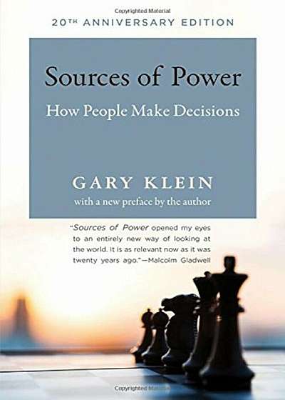 Sources of Power: How People Make Decisions, Paperback
