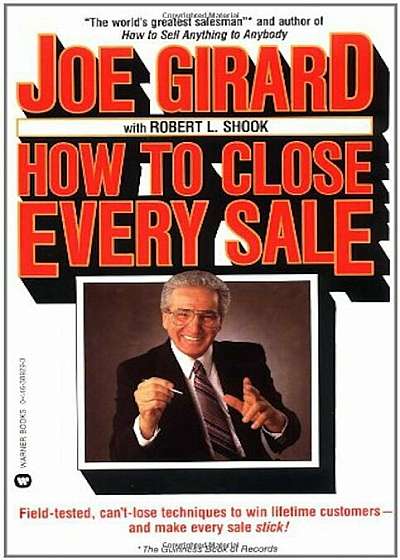 How to Close Every Sale, Paperback
