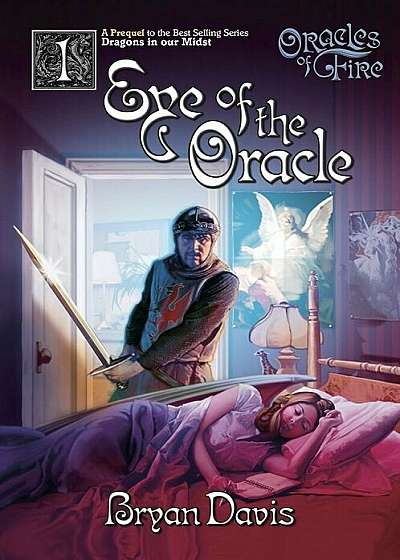 Eye of the Oracle (Oracles of Fire V1) (2nd Edition), Paperback