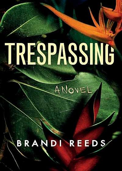 Trespassing, Hardcover