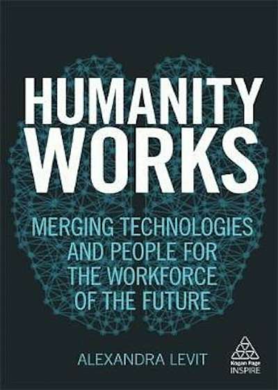 Humanity Works, Paperback