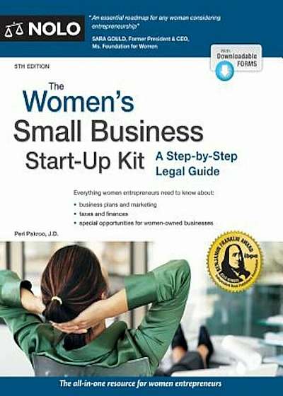 The Women's Small Business Start-Up Kit: A Step-By-Step Legal Guide, Paperback