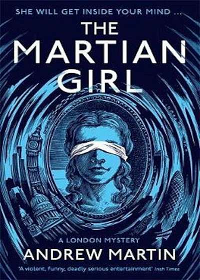 Martian Girl: A London Mystery