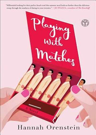 Playing with Matches, Paperback