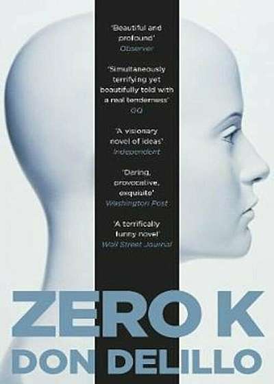 Zero K, Paperback