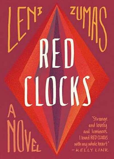 Red Clocks, Hardcover
