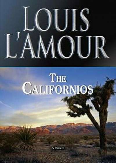 The Californios, Paperback