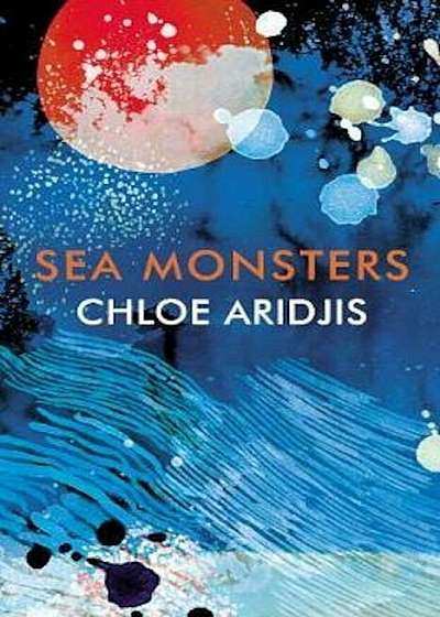 Sea Monsters, Hardcover