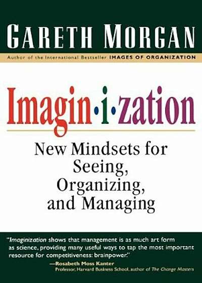 Coperta cărții Imaginization (Trade), Paperback de Gareth Morgan