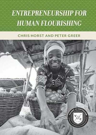 Entrepreneurship for Human Flourishing, Paperback