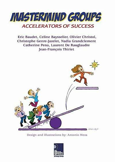 MasterMind Groups: Accelerators of Success, Paperback
