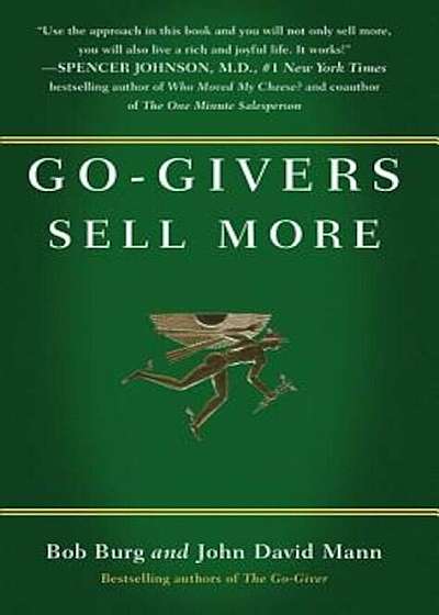 Go-Givers Sell More, Hardcover