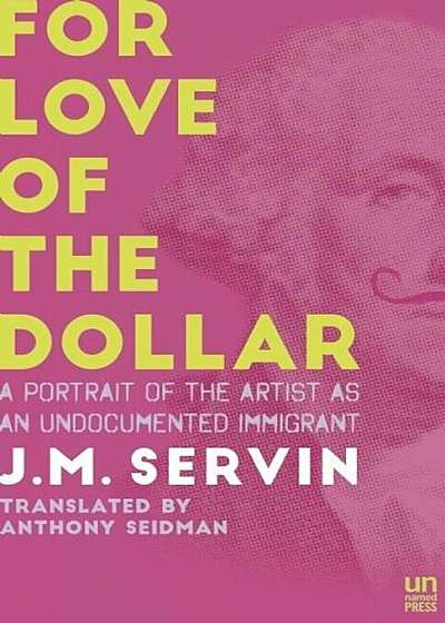 For Love of the Dollar: A Memoir, Paperback