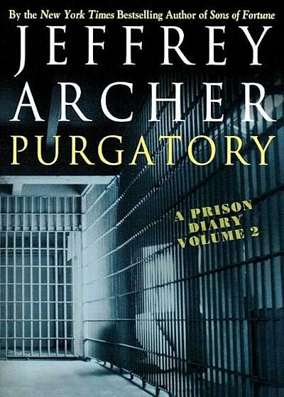 Purgatory: A Prison Diary Volume 2, Paperback