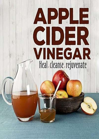 Apple Cider Vinegar, Paperback