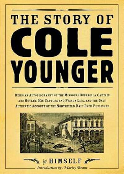 The Story of Cole Younger, Paperback
