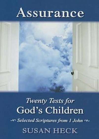 Assurance:: 20 Tests for God's Children, Paperback