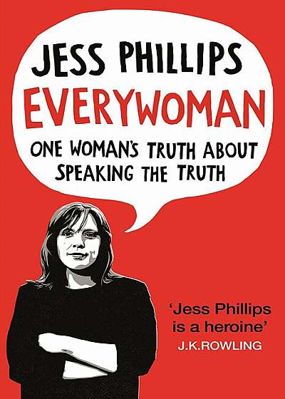 Everywoman : One Woman's Truth About Speaking the Truth