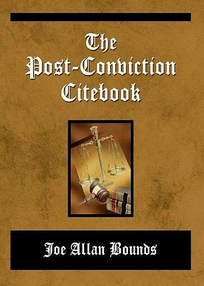 The Post-Conviction Citebook, Paperback